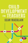 Child Development for Teachers - Book