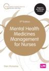 Mental Health Medicines Management for Nurses - Book