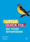 Do Your Interviews : Little Quick Fix - eBook