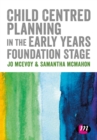 Child Centred Planning in the Early Years Foundation Stage - eBook