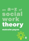 An A-Z of Social Work Theory - Book