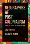 Geographies of Postcolonialism : Spaces of Power and Representation - Book