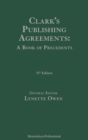 Clark's Publishing Agreements: A Book of Precedents - Book