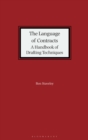 The Language of Contracts : A Handbook of Drafting Techniques - eBook