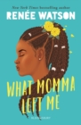 What Momma Left Me - eBook