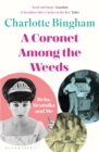 Coronet Among the Weeds : The internationally bestselling, deliciously funny confessions of a debutante - Book