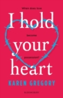 I Hold Your Heart - eBook