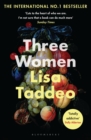 Three Women : A BBC 2 Between the Covers Book Club Pick - Book
