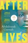 Afterlives : By the winner of the Nobel Prize in Literature 2021 - Book