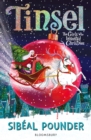 Tinsel : The Girls Who Invented Christmas - Book