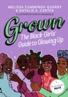 Grown: The Black Girls' Guide to Glowing Up - eBook