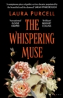 The Whispering Muse : The most spellbinding gothic novel of the year, packed with passion and suspense - eBook