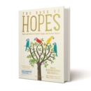 The Book of Hopes : Words and Pictures to Comfort, Inspire and Entertain - Book