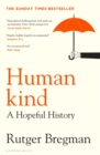 Humankind : A Hopeful History - eBook