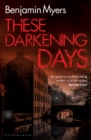 These Darkening Days - eBook