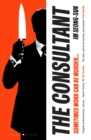 The Consultant : The darkly funny, satirical Korean thriller - Book