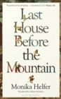 Last House Before the Mountain - Book