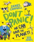 Don't Panic! We CAN Save The Planet - Book