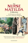 The Nurse Matilda Collection : The Complete Collection - Book
