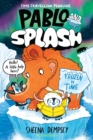 Pablo and Splash: Frozen in Time : The hilarious kids' graphic novel series about time-travelling penguins - Book