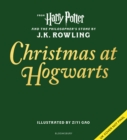 Christmas at Hogwarts : A joyfully illustrated gift book featuring text from ‘Harry Potter and the Philosopher’s Stone’ - Book