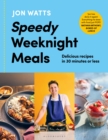 Speedy Weeknight Meals : The Instant No.1 Sunday Times Bestseller - eBook