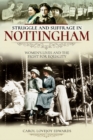 Struggle and Suffrage in Nottingham : Women's Lives and the Fight for Equality - eBook