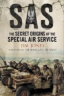 SAS Zero Hour : The Secret Origins of the Special Air Service - Book