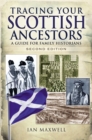 Tracing Your Scottish Ancestors : A Guide for Family Historians - eBook