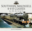 Southern Maunsell 4-4-0 Classes : (L, D1, E1, L1 and V) - eBook