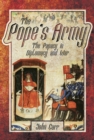 The Pope's Army : The Papacy in Diplomacy and War - eBook