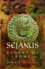 Sejanus: Regent of Rome - Book