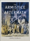 The Armistice and the Aftermath : The Story in Art - eBook