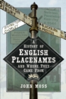 A History of English Place Names and Where They Came From - eBook