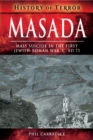 Masada : Mass Suicide in the First Jewish-Roman War, C. AD 73 - eBook