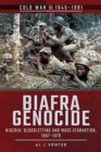 Biafra Genocide : Nigeria: Bloodletting and Mass Starvation, 1967-1970 - Book