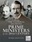 Images of The National Archives: Prime Ministers of the 20th Century - Book
