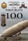 The First Blitz in 100 Objects - eBook