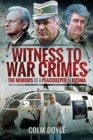 Witness to War Crimes : The Memoirs of a Peacekeeper in Bosnia - Book
