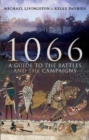 1066 : A Guide to the Battles and the Campaigns - Book