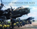 Flight Through the Ages : A Fiftieth Anniversary Tribute to the Guild of Aviation Artists - Book