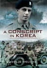 A Conscript In Korea - Book