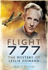 Flight 777 : The Mystery of Leslie Howard - Book