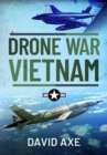 Drone War Vietnam - Book