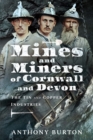 Mines and Miners of Cornwall and Devon : The Tin and Copper Industries - eBook