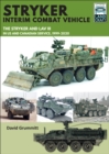 Stryker Interim Combat Vehicle : The Stryker and LAV III in US and Canadian Service, 1999-2020 - eBook