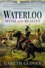Waterloo : Myth and Reality - Book