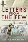 Letters from the Few : Unique Memories from the Battle of Britain - eBook