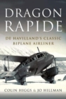 Dragon Rapide : De Havilland's Successful Short-haul Commercial Passenger Aircraft - Book