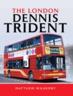The London Dennis Trident - eBook